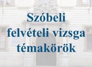 Szóbeli felvételi vizsga témakörök - idegen nyelv (módosítás: 2025.02.24.) 