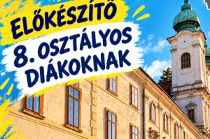 Felvételi előkészítő 8. osztályosoknak
